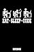 Eat Sleep Code Notebook: Computer Notebook, Planner, Journal, Diary, Planner, Gratitude, Writing, Travel, Goal, Bullet Notebook | Size 6 x 9 | 110 ... your family and friends who is a fan of co