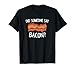 Did Someone Say Bacon? Funny Bacon Lover T-Shirt
