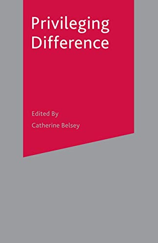 Privileging Difference view 2