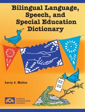 Paperback Bilingual Language, Speech, and Special Education Dictionary Book