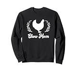 Show Mama Livestock Fair Hühnchen, Hahn, Hahn, Liebe Sweatshirt