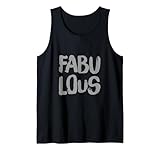 Fabulous Meaning Fabulous People Fabulous Shirt