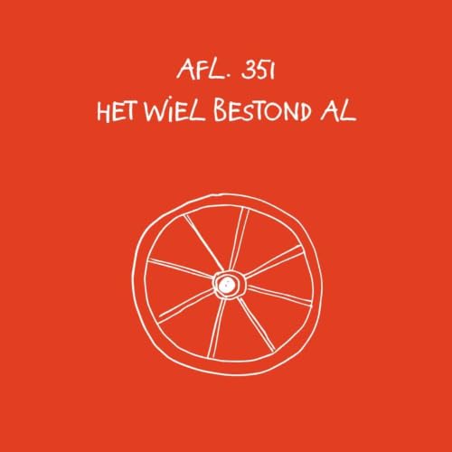 #351 - Het wiel bestond al