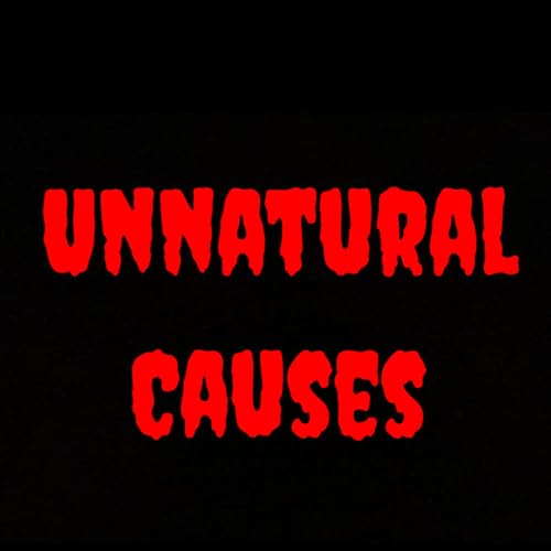 Unnatural Causes cover art