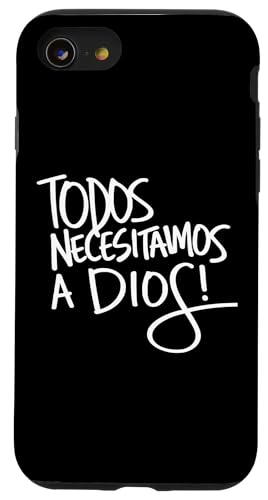 Todos necesitamos a Dios! �X�}�z�P�[�X iPhone SE (2020) / 7 / 8 �p