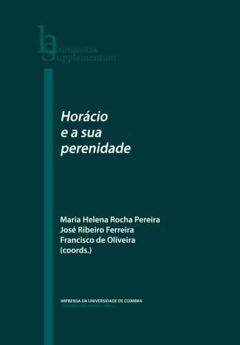 Horácio e a sua perenidade (Humanitas Supplementum) (Portuguese Edition)