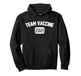 Photo Gallery team vaccine 2021 vaccinato vaxxed got il tiro felpa con cappuccio Photo Gallery team vaccine 2021 vaccinato vaxxed got il tiro felpa con cappuccio