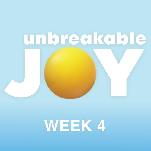 『Joy Through Generosity | Unbreakable Joy | Week 4』のカバーアート