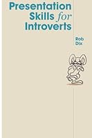 Presentation Skills for Introverts 148013225X Book Cover