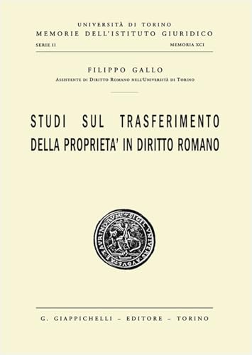 Studi sul trasferimento della proprietà in diritto romano