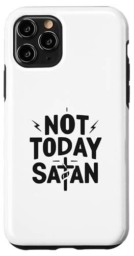 Custodia per iPhone 11 Pro Not Today Satana Christian Faith Inspirational Citazione