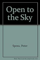 Open to the Sky 0954461304 Book Cover