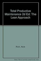 Total Productive Maintenance: The Lean Approach 1903500087 Book Cover