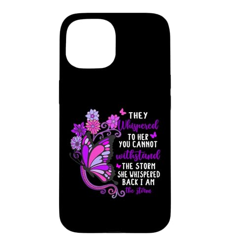 They Whispered You Cannot Withstand Storm Women Im the Storm �X�}�z�P�[�X iPhone 15 �p