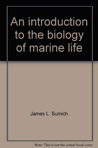 An Introduction to the Biology of Marine Life 0697047954 Book Cover