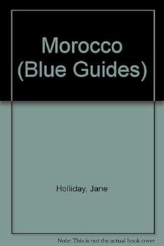 Paperback Blue Guide: Morocco (Blue Guides (Only Op)) Book