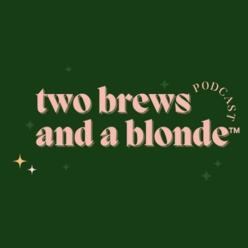 Page de couverture de two brews and a blonde