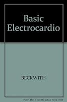 Basic Electrocardiography and Vectorcardiography 0890046735 Book Cover