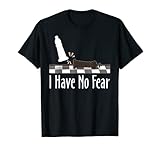 I Have No Fear Chess T-Shirt