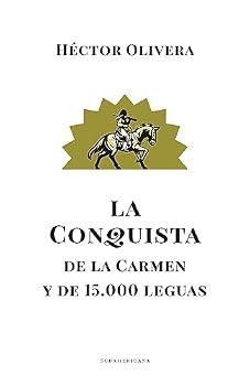 Paperback La conquista de la Carmen y de 15.000 leguas Book