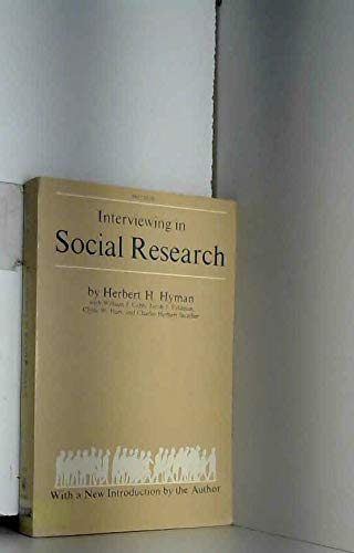 Interviewing in social research (A Phoenix book) 0226365395 Book Cover