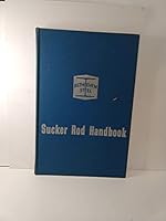 Sucker Rod Handbook: Handbook 489 B000I16C1W Book Cover
