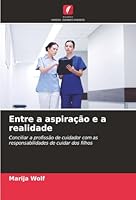 Entre a aspiração e a realidade (Portuguese Edition) 6207824601 Book Cover