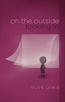 On The Outside Looking In 1632688794 Book Cover