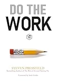 Do the Work by Steven Pressfield (2011) Hardcover