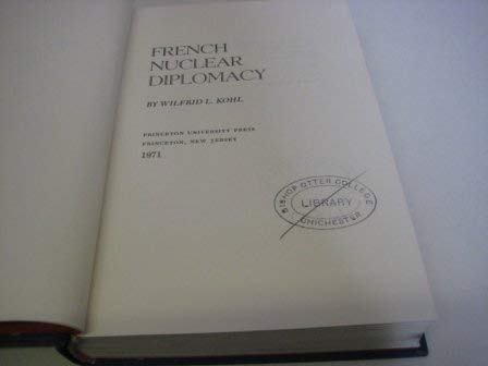 French Nuclear Diplomacy (Princeton Legacy Library)