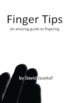 Paperback Finger Tips: An amazing guide to fingering Book