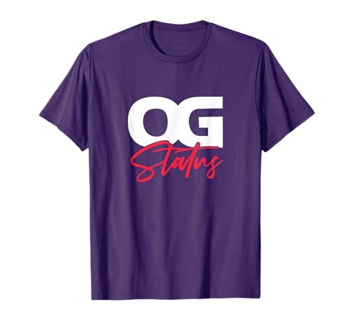 OG Status Hiphop Rap Music 80s 90s Party T-Shirt