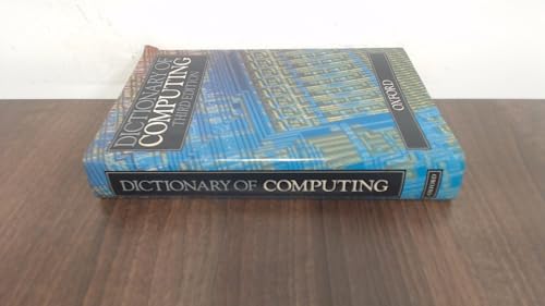 Dictionary of Computing 0198538251 Book Cover