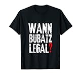 Wann Bubatz legal? Bubatz Meme