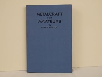 Metalcraft for Amateurs