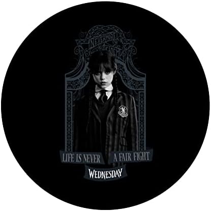 Wednesday Life Is Never A Fair Fight PopSockets Swappable PopGrip