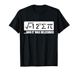 I Ate Some Pi - Funny Pi Day & Math Lover Gift T-Shirt