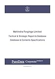 mahindra auto price list  Mahindra Forgings Limited: Tactical & Strategic Database Specifications (Tactical & Strategic - India Book 32763) (English Edition)