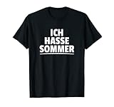 Ich Hasse Sommer Sprüche