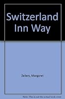 Switzerland Inn Way 0912944439 Book Cover