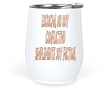 Gift Idea Humorous Gift for Casual Factual Argument Learners - Fun Sarcastic Quote - 12 Oz White Stainless Steel Tumbler