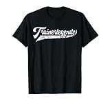 Trainerlegende | Coach Trainer Fussball Handball Geschenk T-Shirt