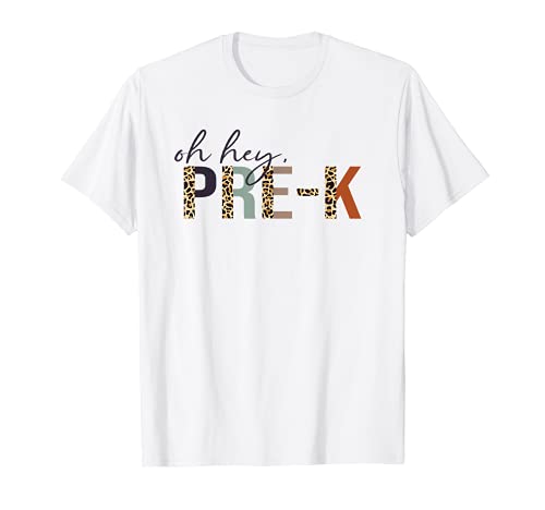 Oh Hey Pre-k Back to School Imprimé léopard pour enseignants T-Shirt