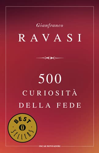 500 curiosità della fede