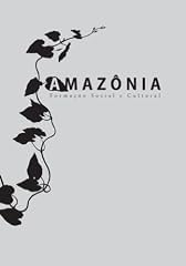 Capa de Amazônia - Formação Social e Cultural