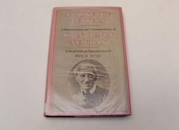 Hardcover A Packet of Letters: A Selection from the Correspondence of John Henry Newman Book