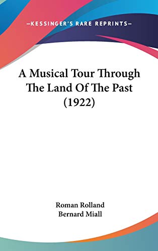 A Musical Tour Through The Land Of The Past (1922)