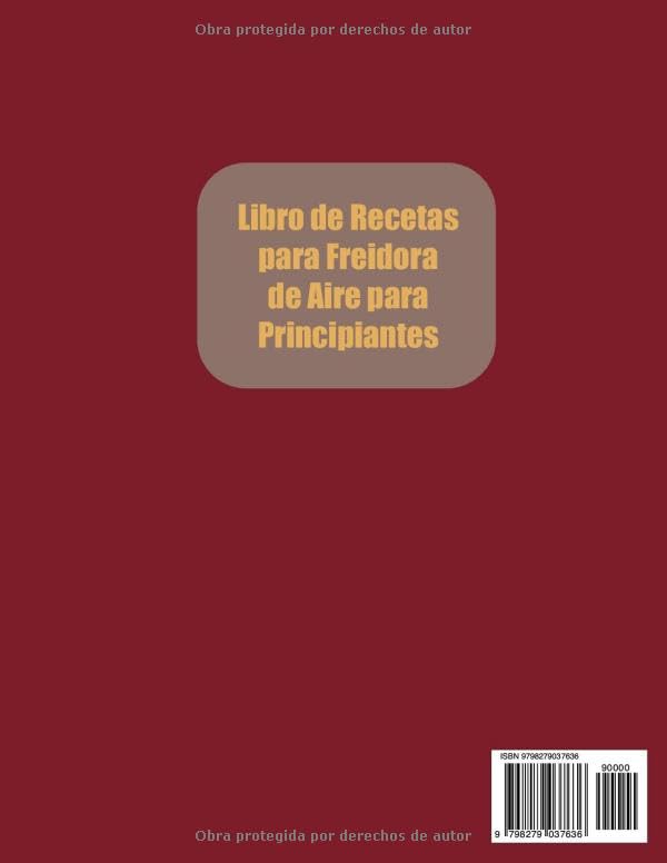 Miniatura 2 de Libro de Recetas para Freidora de Aire para Principiantes Increíblemente Fáciles y Deliciosas para Freír, Hornear, Asar a la Parrilla y Asar al