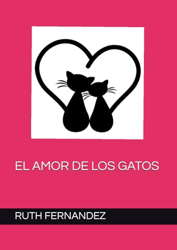 EL AMOR DE LOS GATOS