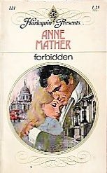 Mass Market Paperback FORBIDDEN (Harlequin Presents #221) Book